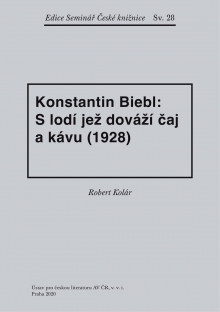 Konstantin Biebl: S lodí jež dováží čaj a kávu