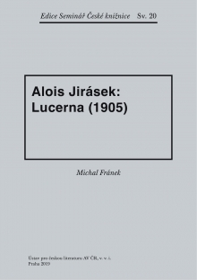 Alois Jirásek: Lucerna