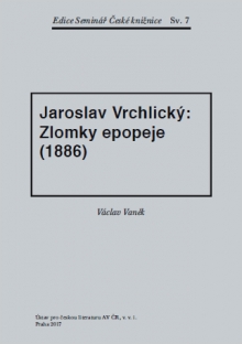 Jaroslav Vrchlický: Zlomky epopeje