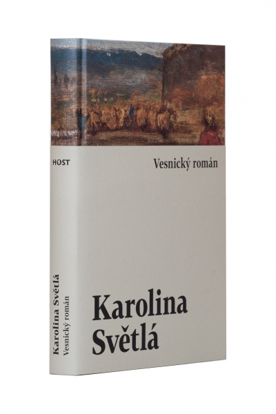 Karolina Světlá: Vesnický román