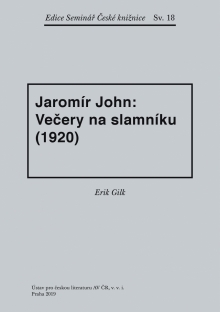 Jaromír John: Večery na slamníku